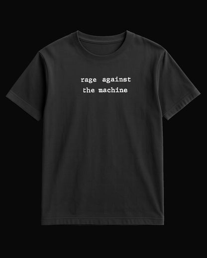 Rage Againts The Machine Text Siyah Tişört