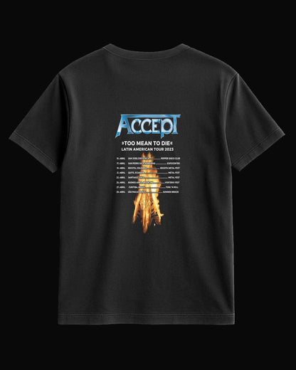 Accept Too Mean To Die Sırt Baskılı Siyah Tişört
