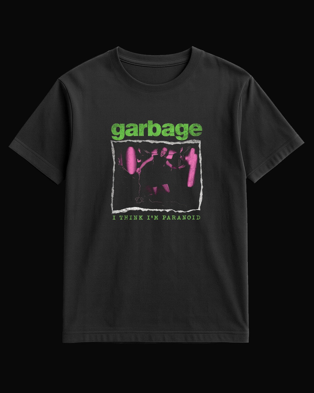 Garbage I Think I'm Paranoid Siyah Tişört