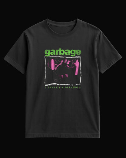 Garbage I Think I'm Paranoid Siyah Tişört