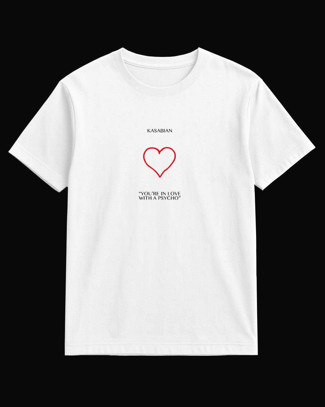 Kasabian You're In Love Beyaz Tişört